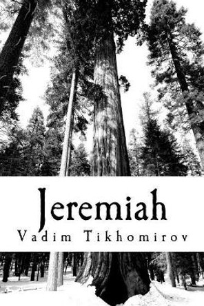 Jeremiah by Vadim Tikhomirov 9781546855880