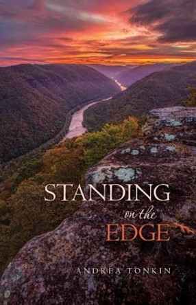 Standing on the Edge by Andrea Tonkin 9781534648418