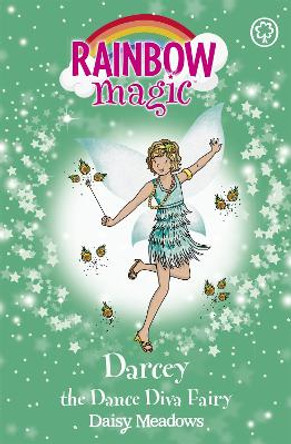 Rainbow Magic: Darcey the Dance Diva Fairy: The Showtime Fairies Book 4 by Daisy Meadows