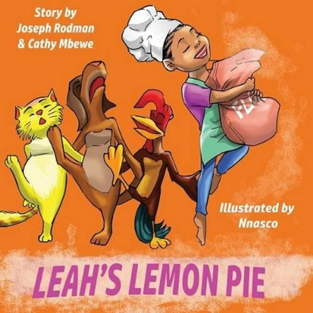 Leah's Lemon Pie by Joseph Rodman 9781539335474