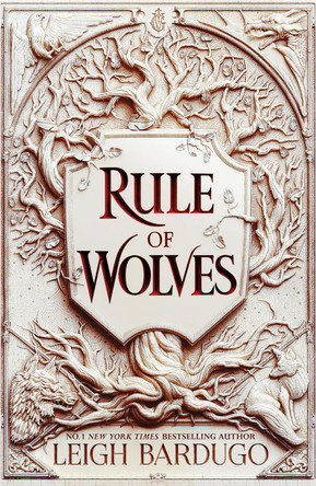 Rule of Wolves (King of Scars Book 2) by Leigh Bardugo