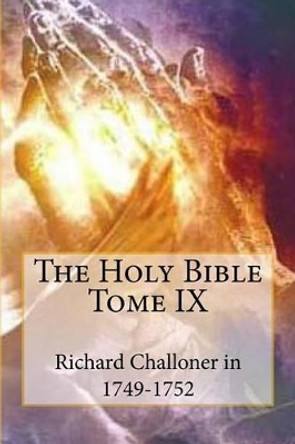 The Holy Bible Tome IX by G-Ph Ballin 9781518814181