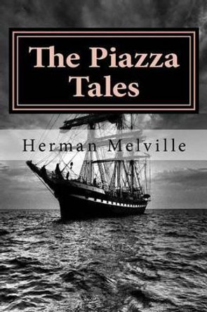 The Piazza Tales by Hollybook 9781522797166