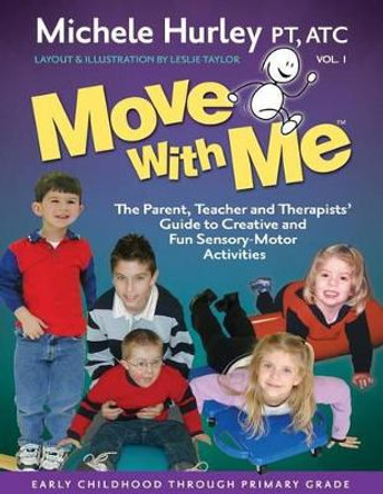 Move With Me by Leslie Taylor 9781466449459