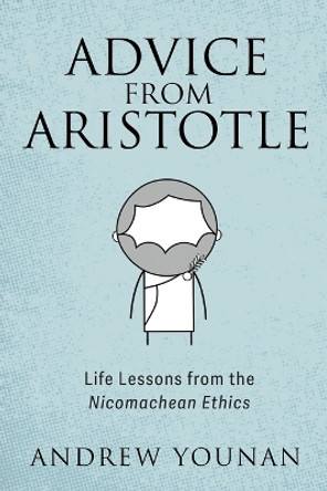 Advice from Aristotle by Andrew Younan 9781666735406