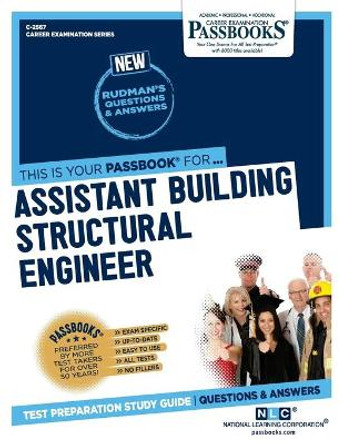 Assistant Building Structural Engineer by National Learning Corporation 9781731825674