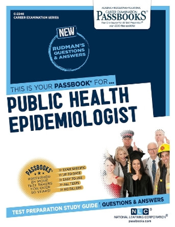 Public Health Epidemiologist by National Learning Corporation 9781731822468