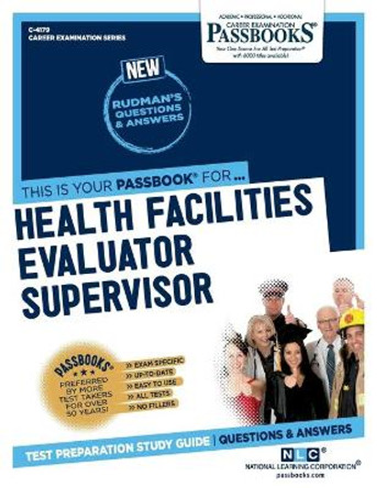 Health Facilities Evaluator Supervisor by National Learning Corporation 9781731841797