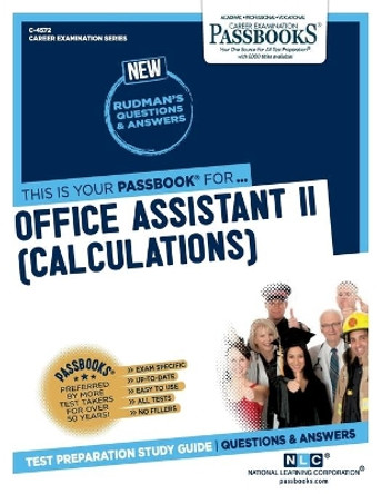 Office Assistant II (Calculations) by National Learning Corporation 9781731845726
