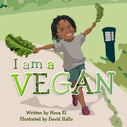 I Am A Vegan: Alphabet Book by David Hallo 9781732097445