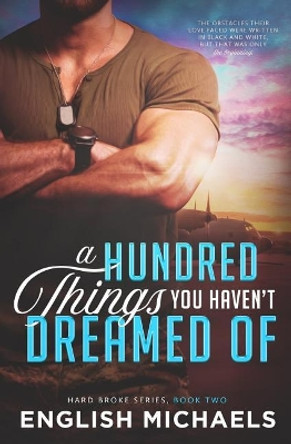 A Hundred Things You Haven't Dreamed of by English Michaels 9781732122932