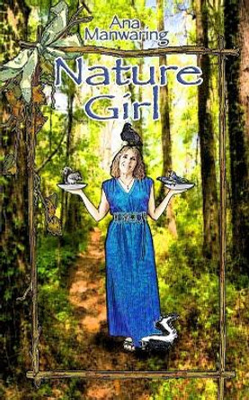 Nature Girl by Ana Manwaring 9781732692121