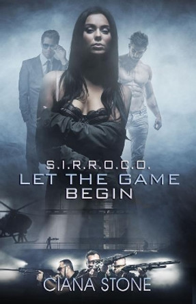 Let the Game Begin by Ciana Stone 9781544107394