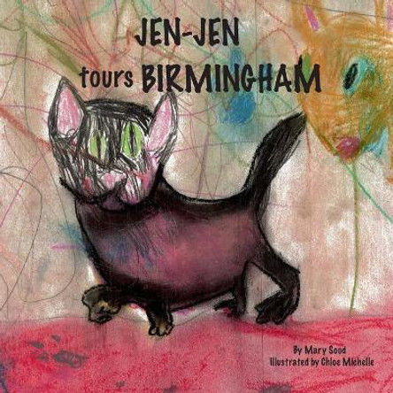 Jen-Jen Tours Birmingham by Chloe Michelle 9781545214534