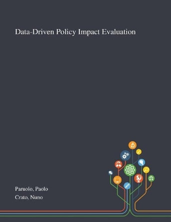 Data-Driven Policy Impact Evaluation by Paolo Paruolo 9781013271489