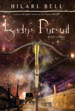 Lady's Pursuit by Hilari Bell 9781634436724