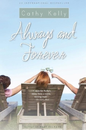 Always and Forever by Cathy Kelly 9781416531586