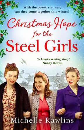 Christmas Hope for the Steel Girls (The Steel Girls, Book 2) by Michelle Rawlins