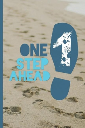 One Step Ahead by Andre Tongz Publications 9781723427817
