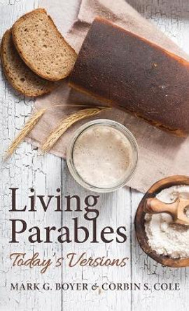 Living Parables by Mark G Boyer 9781725285798