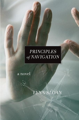 Principles of Navigation by Lynn Sloan 9781937677930