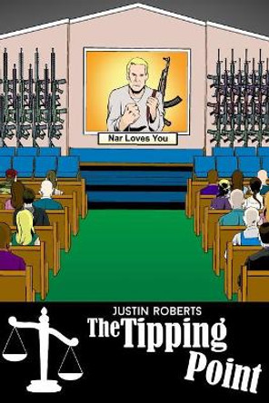 The Tipping Point by Justin Roberts 9781480990258