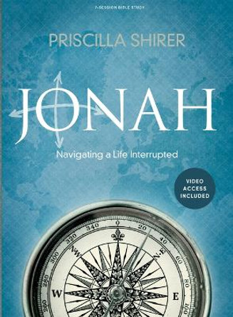 Jonah - Bible Study Book With Video Access by Priscilla Shirer 9781430096979