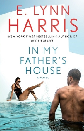 In My Father's House by E Lynn Harris 9781250824844