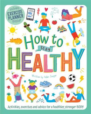 Stay Healthy by Autumn Publishing