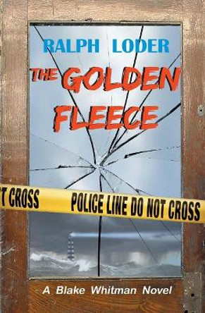 The Golden Fleece by Ralph Loder 9781539441144