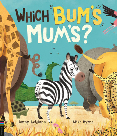 Which Bum's Mum's? by Jonny Leighton