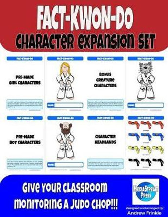 Fact-Kwon-Do: Character Expansion Set by Andrew Frinkle 9781517613860