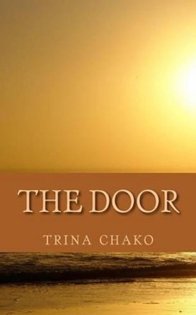 The door by Trina Chako 9781512399837