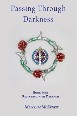 Reckoning with Darkness by Malcolm McKenzie 9781797496627