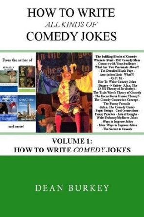 How to Write Comedy Jokes by Dean Burkey 9781492821434