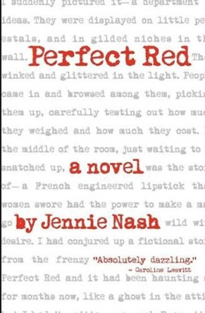 Perfect Red by Jennie Nash 9781480142480