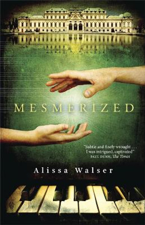 Mesmerized by Alissa Walser