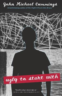 Ugly to Start With by John Michael Cummings 9781935978084