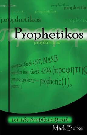 Prophetikos by Mark Burke 9781482769999