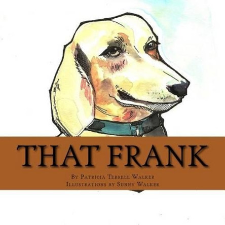 That Frank by Sunny Walker 9781493612154