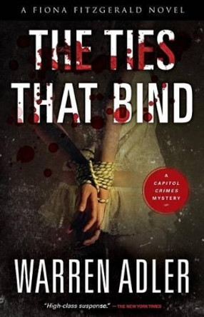 The Ties That Bind by Warren Adler 9781532891526