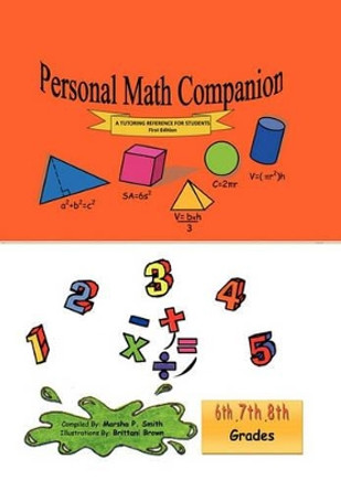 Personal Math Companion by Marsha P Smith 9781453593110