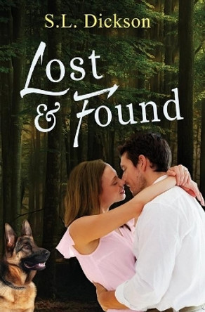 Lost & Found by S L Dickson 9781775248569