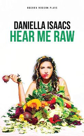 Hear Me Raw by Daniella Isaacs 9781786823748