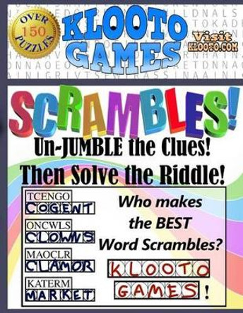 Klooto Games Scrambles! by Klooto Games 9781539074403