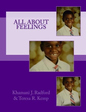 All About Feelings by Teresa R Kemp 9781539138921