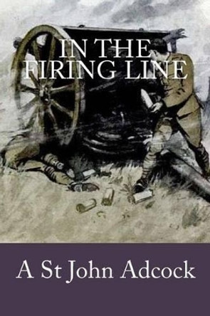 In the firing line by G-Ph Ballin 9781539633402