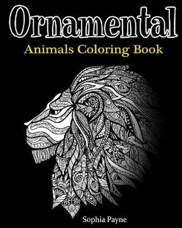 Ornamental Animals Coloring Book by V Art 9781540453761