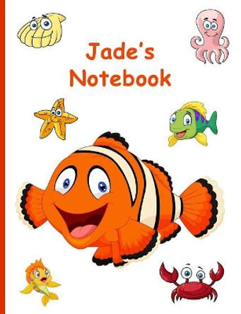 Jade's Notebook: 7.44 X 9.69, 160 Wide-Ruled Pages by My Precious Journals 9781797548715