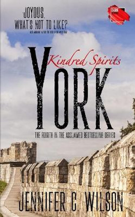Kindred Spirits: York by Jennifer C Wilson 9781790209361